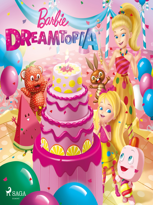 Title details for Barbie--Dreamtopia by Mattel - Available